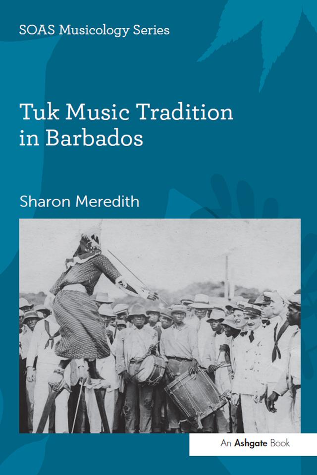 Tuk Music Tradition in Barbados by Sharon Meredith