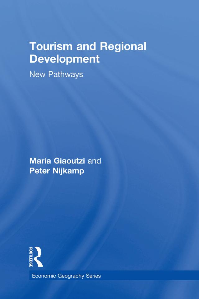 Tourism and Regional Development by Maria Giaoutzi, Peter Nijkamp