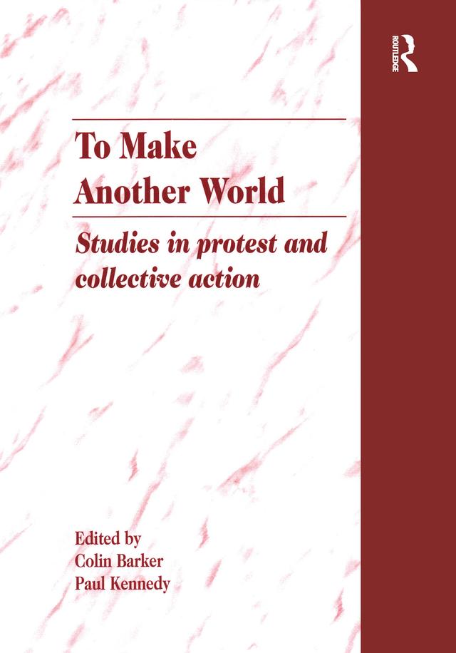 To Make Another World by Colin Barker, Paul Kennedy