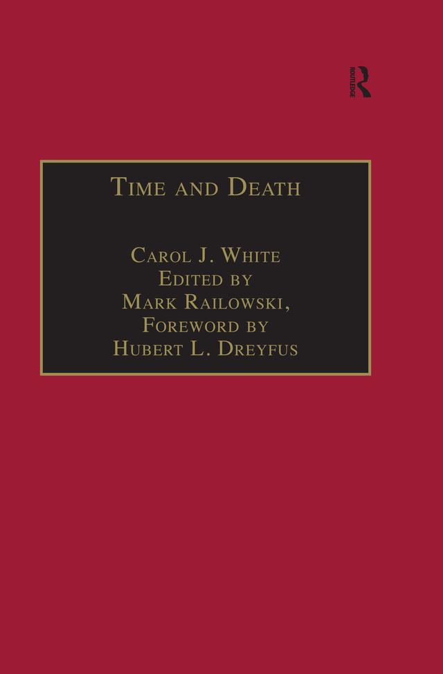 Time and Death by Carol J. White, edited by Mark Ralkowski