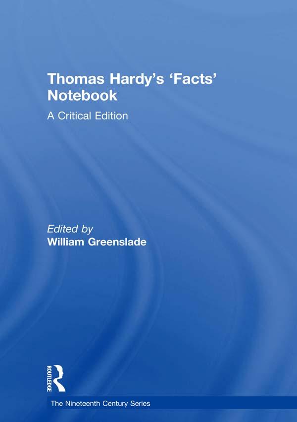 Thomas Hardy’s ‘Facts’ Notebook by William Greenslade