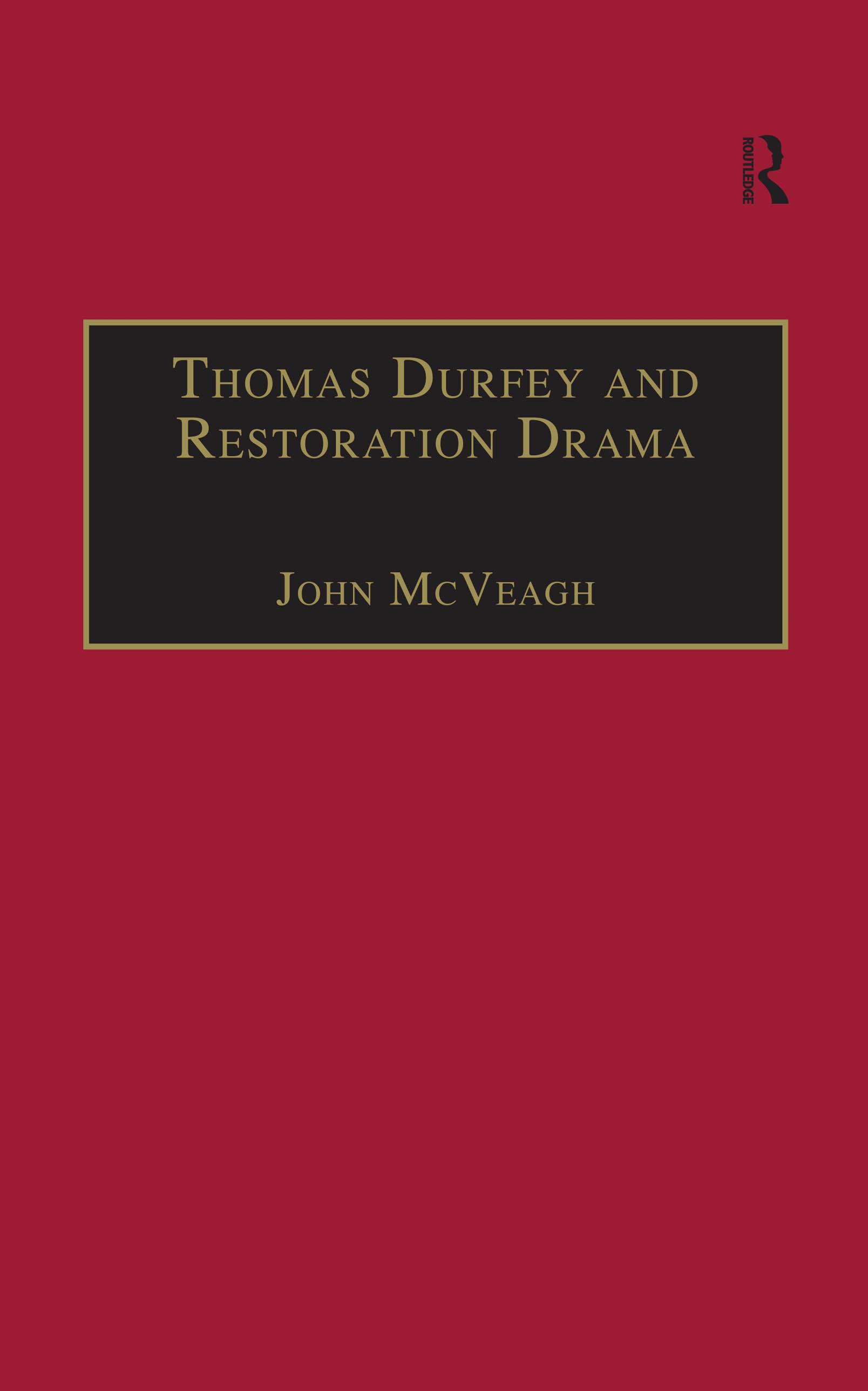 Thomas Durfey and Restoration Drama