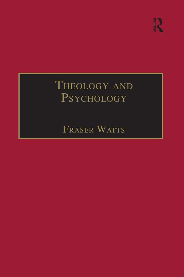 Theology and Psychology by Fraser Watts