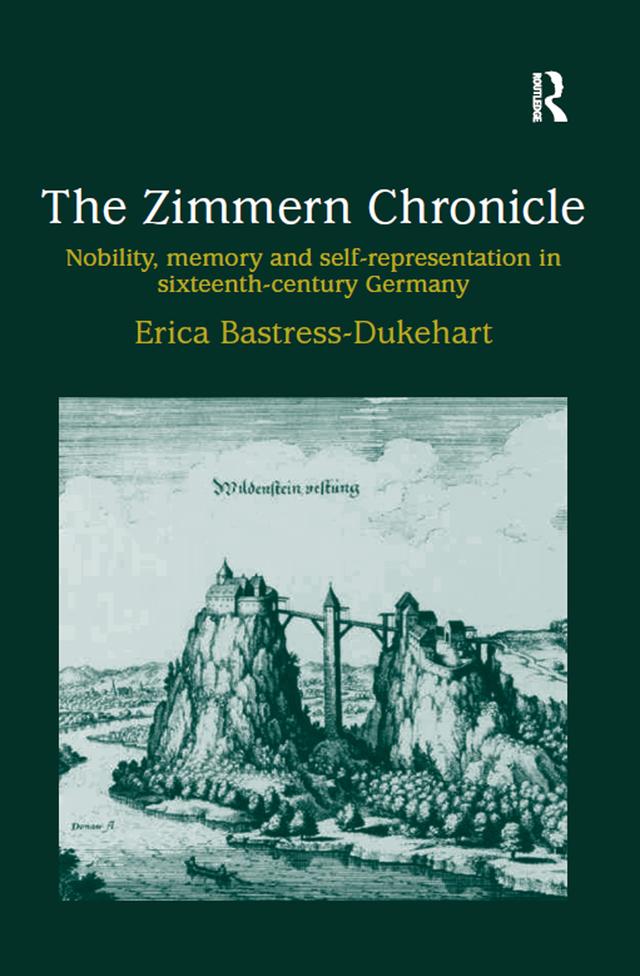 The Zimmern Chronicle by Erica Bastress-Dukehart