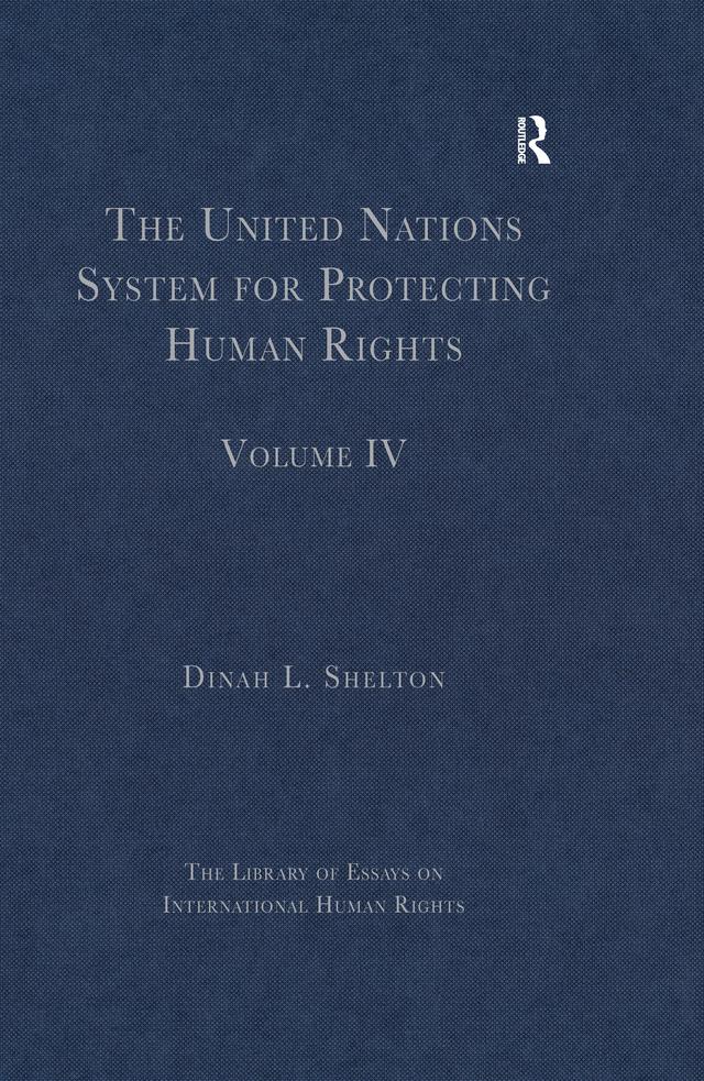 The United Nations System for Protecting Human Rights by Dinah L. Shelton