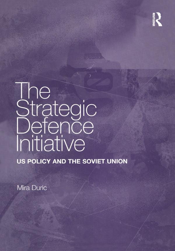 The Strategic Defence Initiative by Mira Duric