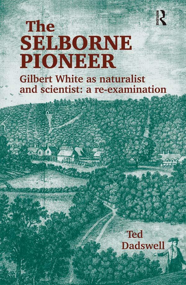 The Selborne Pioneer by Ted Dadswell