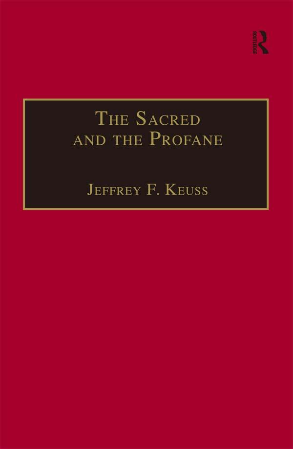 The Sacred and the Profane