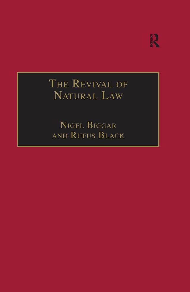 The Revival of Natural Law by Nigel Biggar, Rufus Black