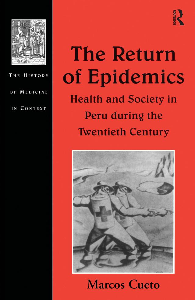 The Return of Epidemics by Marcos Cueto