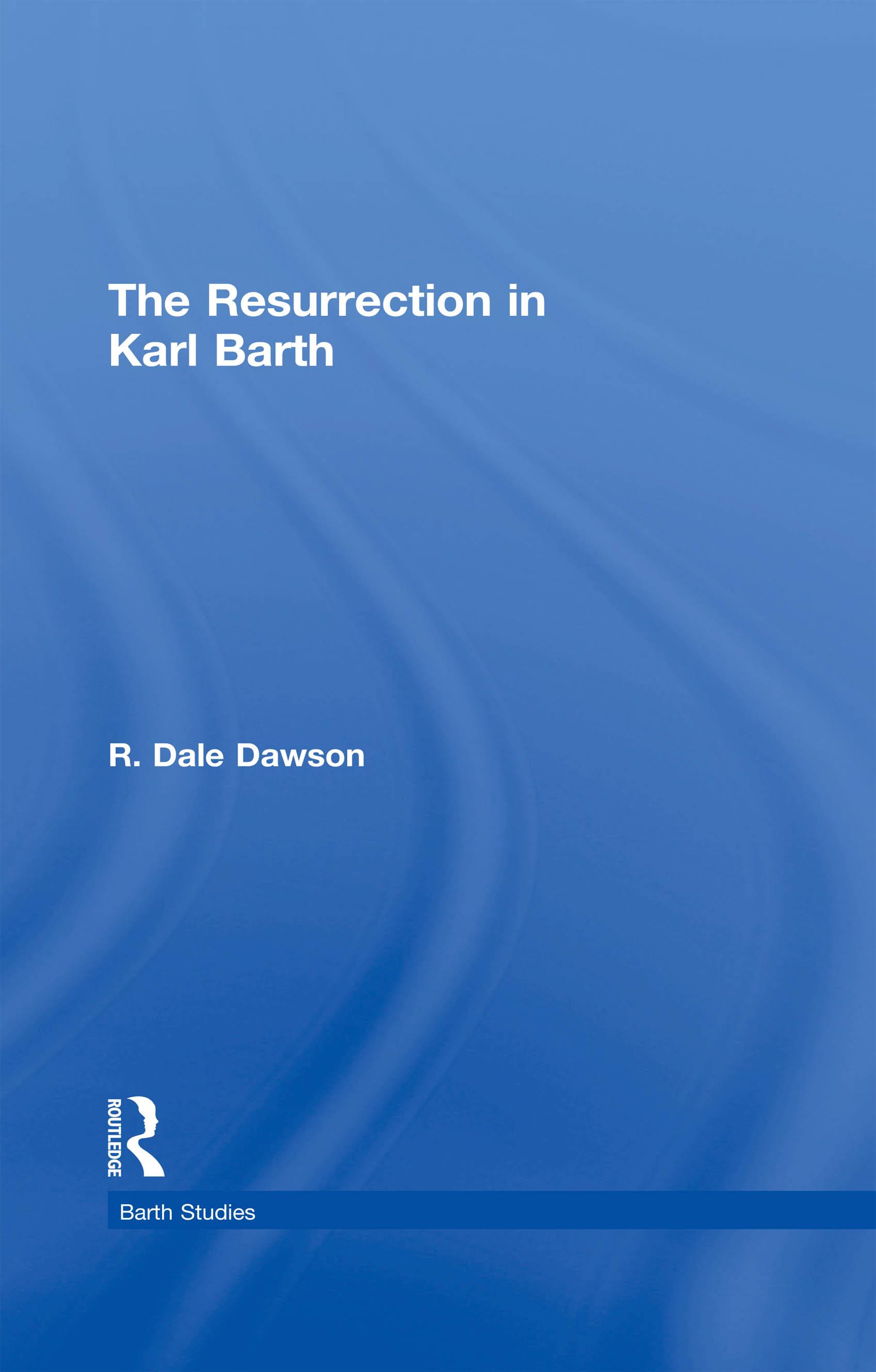 The Resurrection in Karl Barth