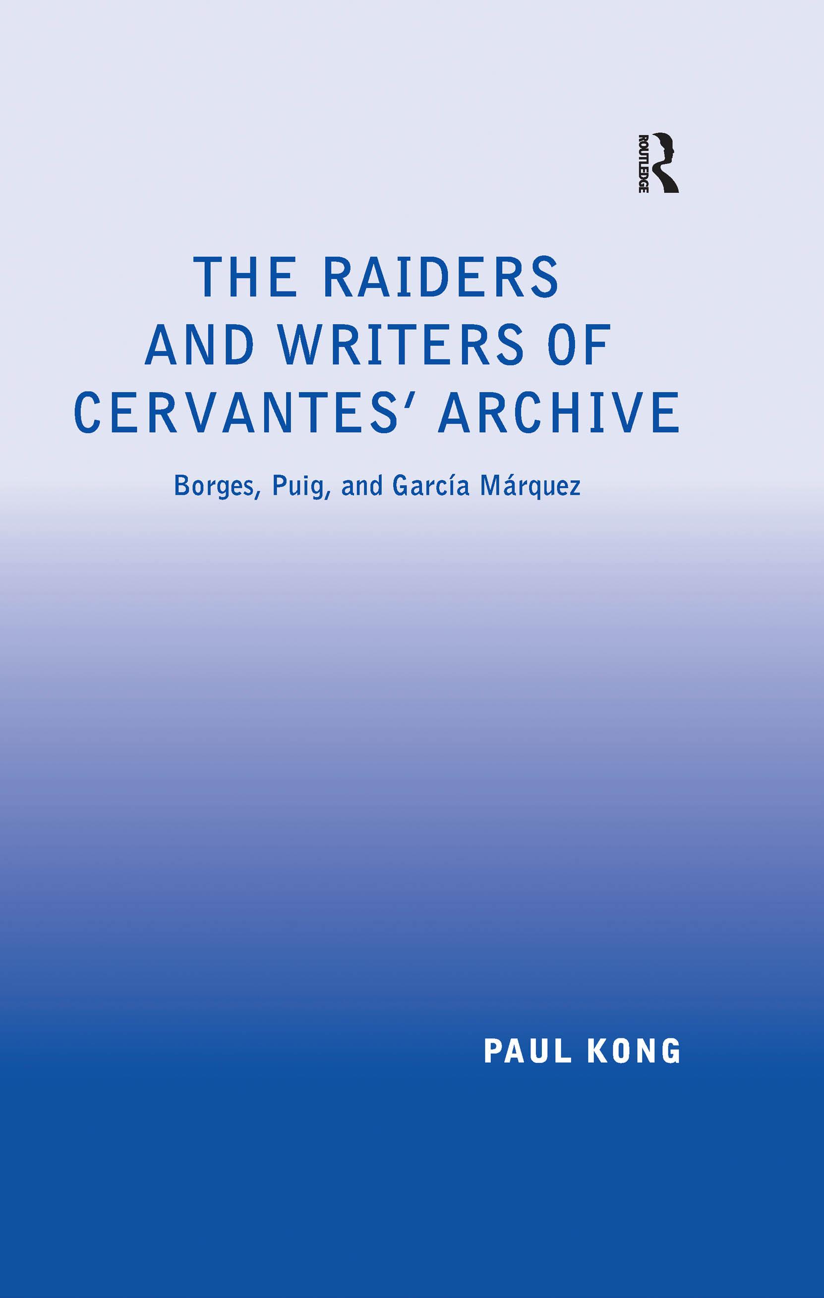 The Raiders and Writers of Cervantes' Archive
