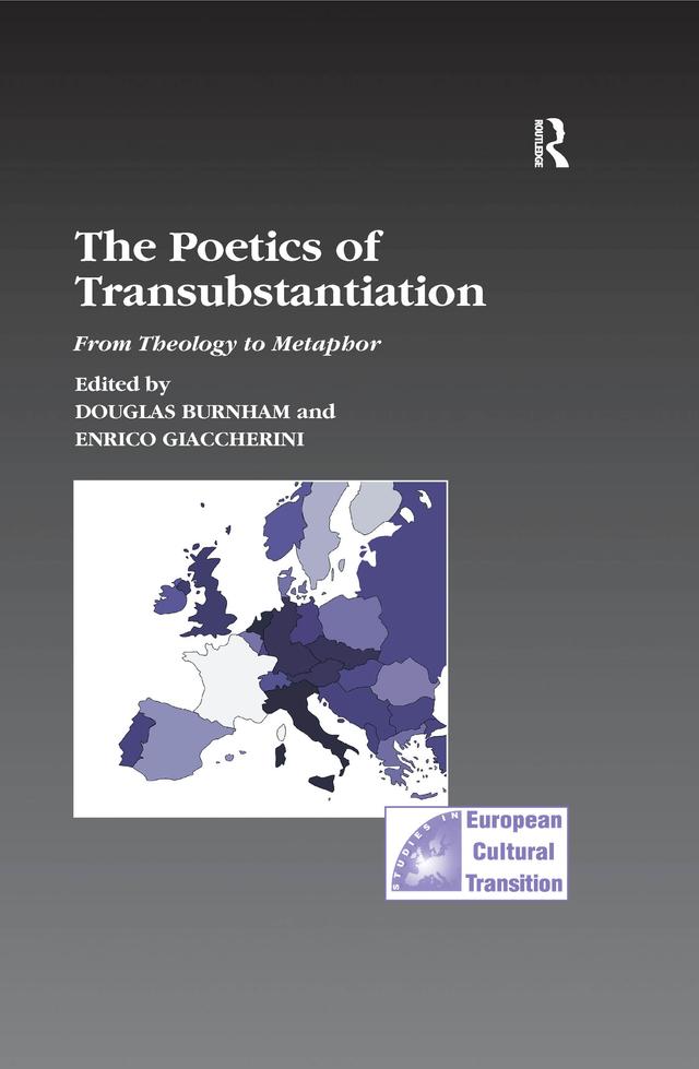 The Poetics of Transubstantiation by Douglas Burnham, Enrico Giaccherini