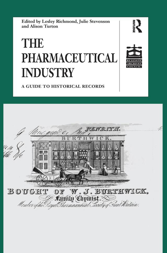 The Pharmaceutical Industry by Julie Stevenson, Lesley Richmond