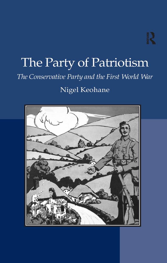 The Party of Patriotism by Nigel Keohane