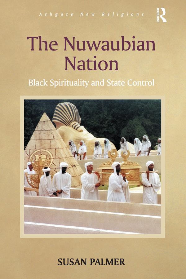 The Nuwaubian Nation by Susan Palmer