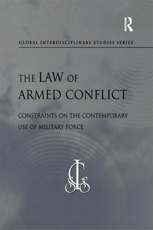 The Law of Armed Conflict by Howard M. Hensel