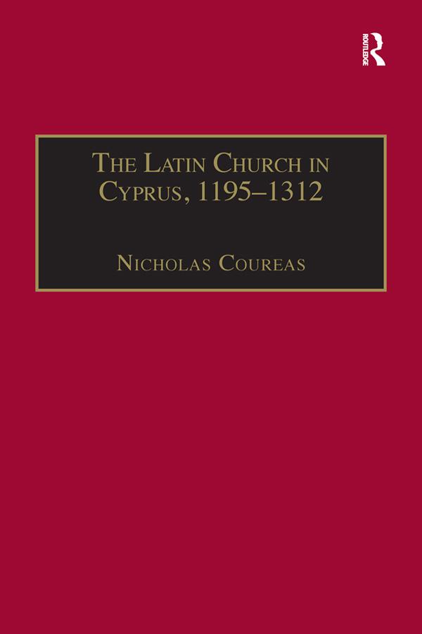 The Latin Church in Cyprus, 1195–1312