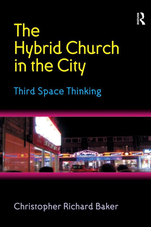 The Hybrid Church in the City