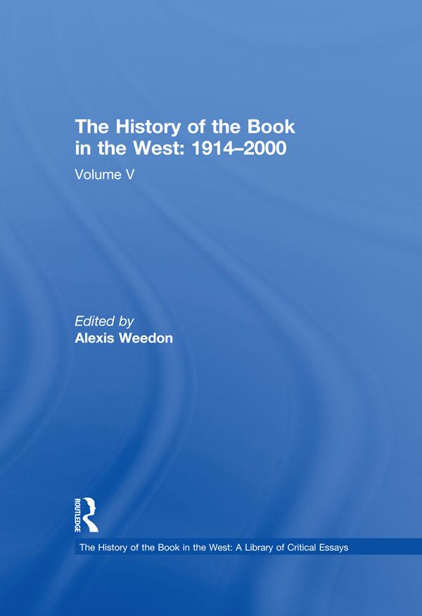 The History of the Book in the West: 1914�2000