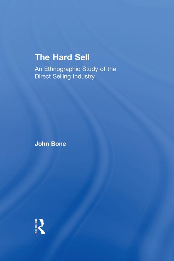 The Hard Sell by John Bone