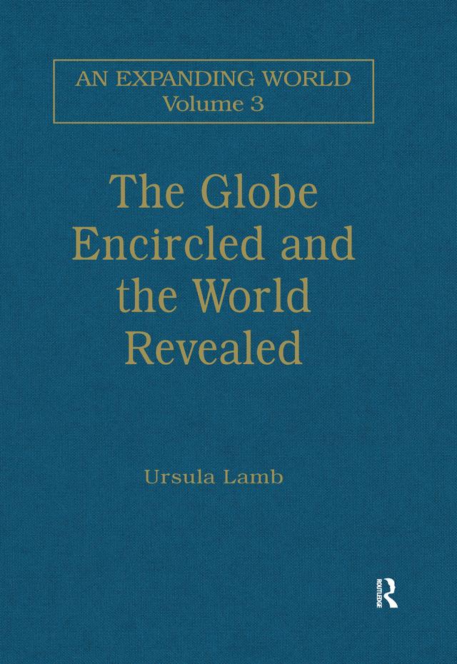 The Globe Encircled and the World Revealed by Ursula Lamb