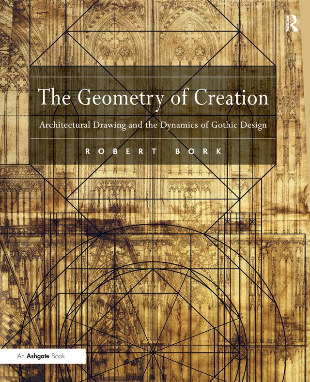 The Geometry of Creation by Robert Bork