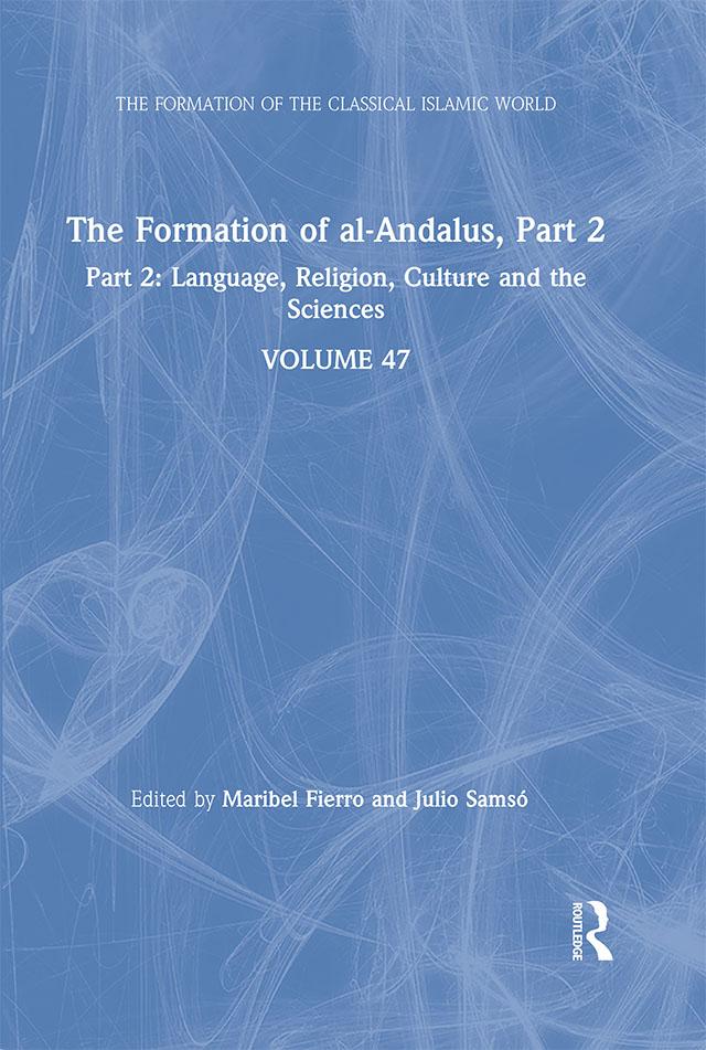 The Formation of al-Andalus, Part 2 by Julio Samsó, Maribel Fierro