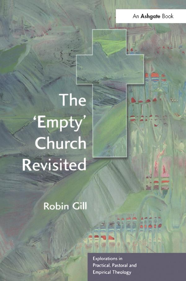 The 'Empty' Church Revisited by Robin Gill