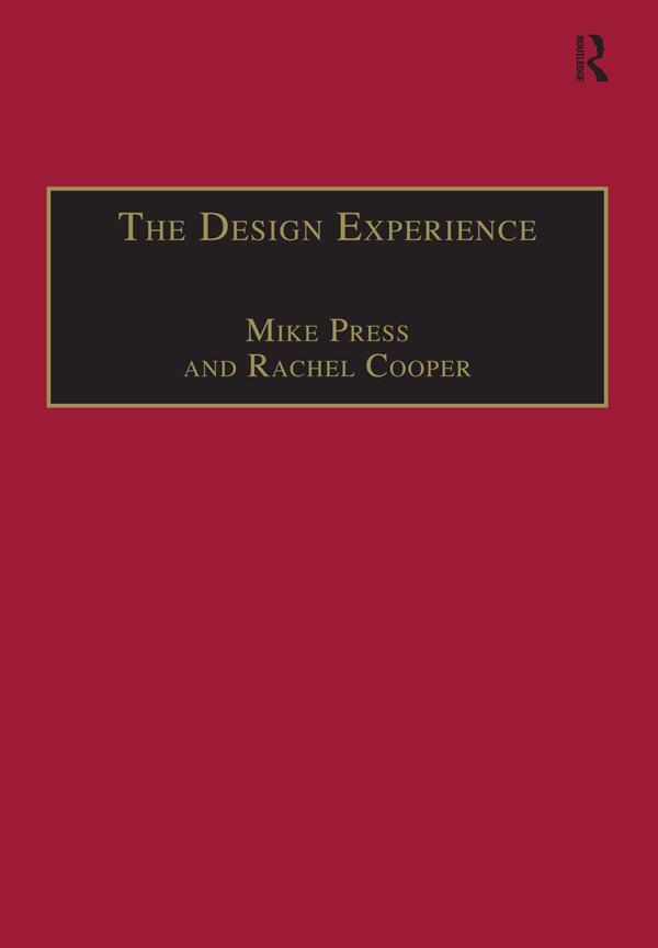 The Design Experience by Mike Press, Rachel Cooper