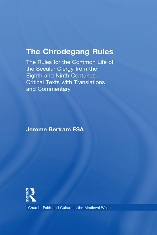 The Chrodegang Rules