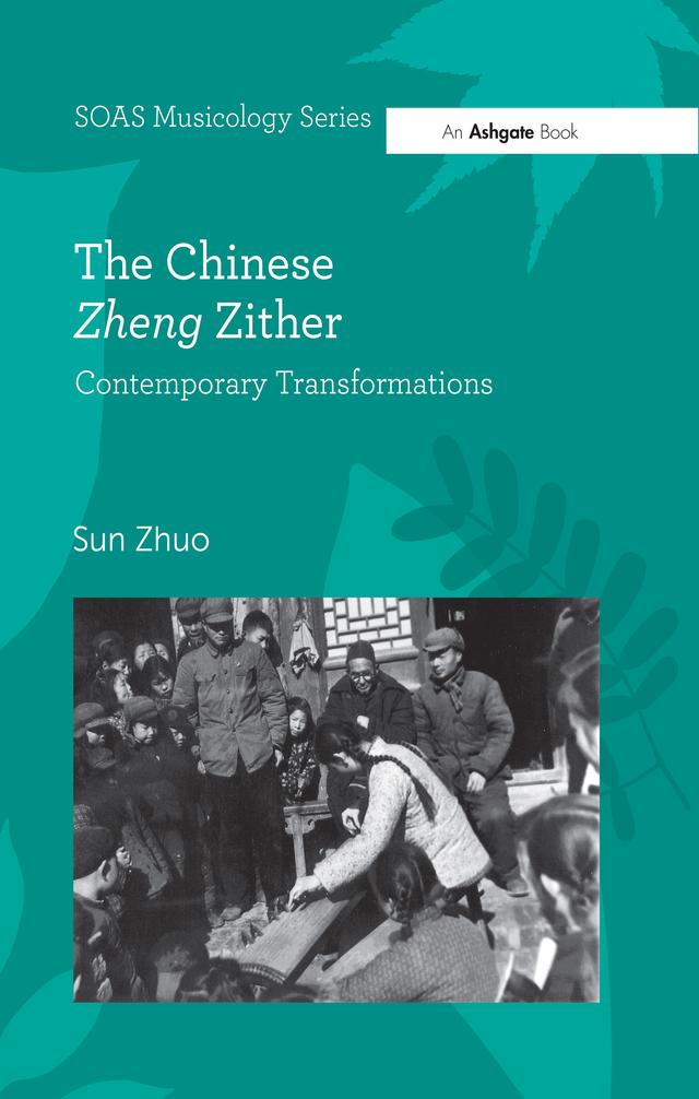The Chinese Zheng Zither by Sun Zhuo