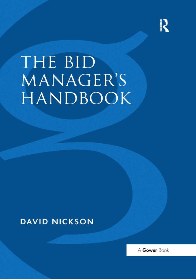 The Bid Manager’s Handbook by David Nickson