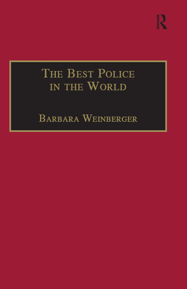 The Best Police in the World by Barbara Weinberger