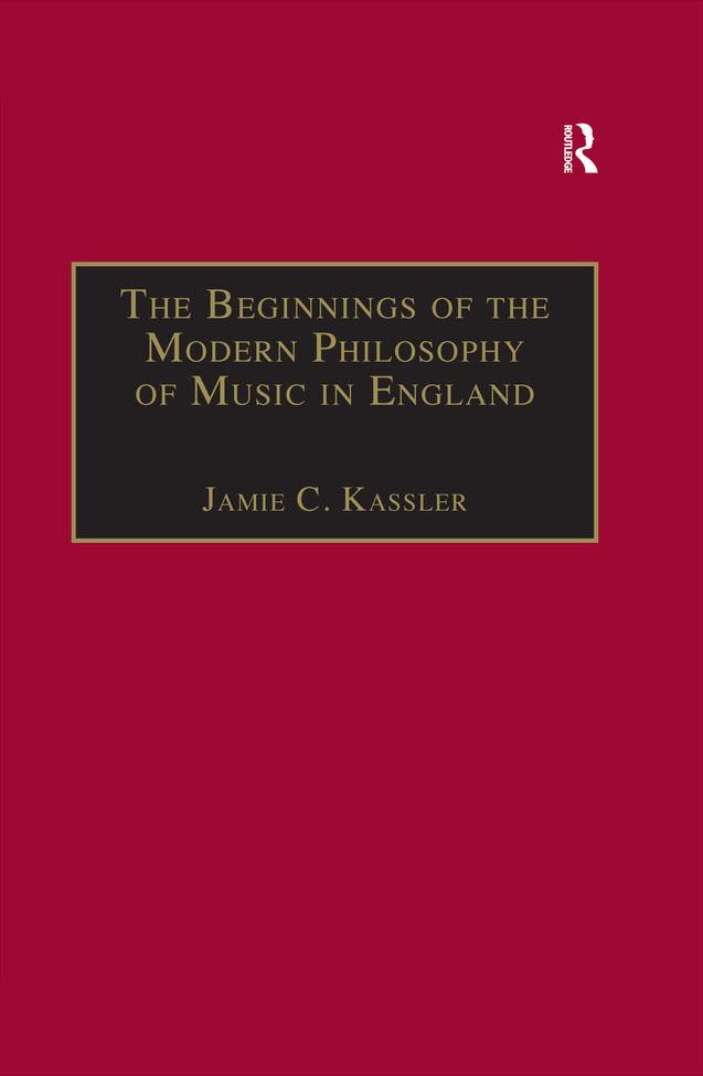 The Beginnings of the Modern Philosophy of Music in England