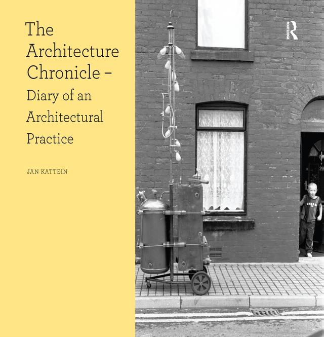 The Architecture Chronicle by Jan Kattein