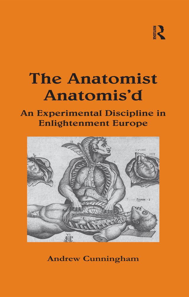 The Anatomist Anatomis'd by Andrew Cunningham