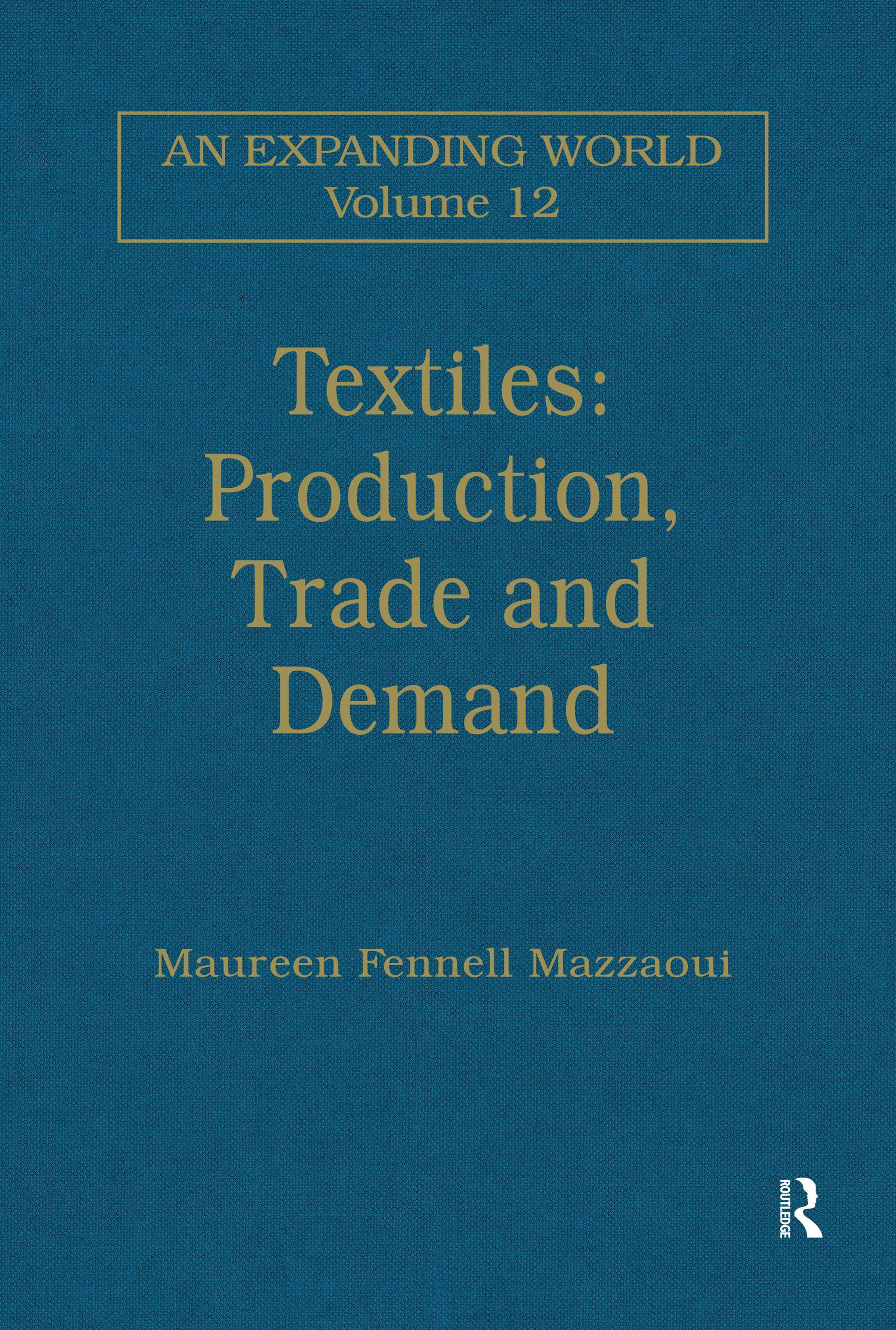 Textiles: Production, Trade and Demand