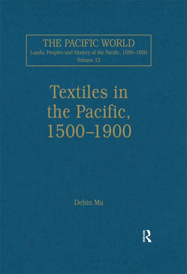 Textiles in the Pacific, 1500–1900