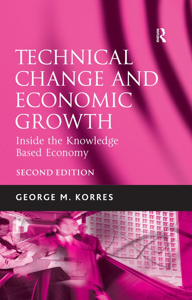 Technical Change and Economic Growth by George M. Korres
