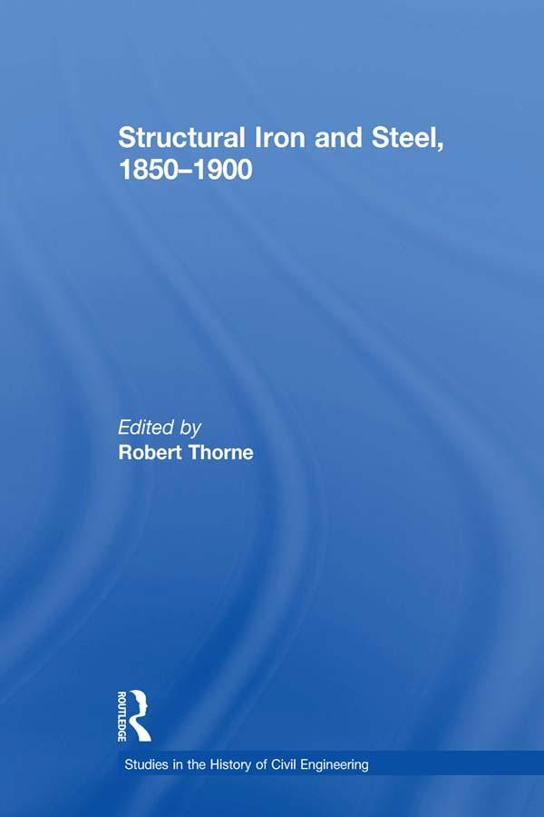 Structural Iron and Steel, 1850–1900