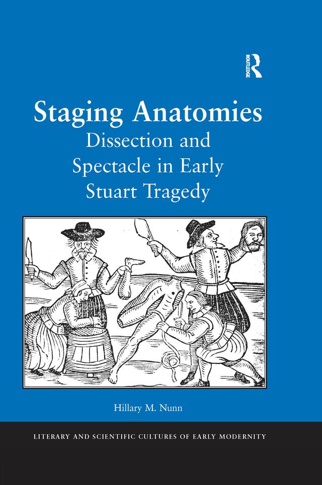 Staging Anatomies by Hillary M. Nunn