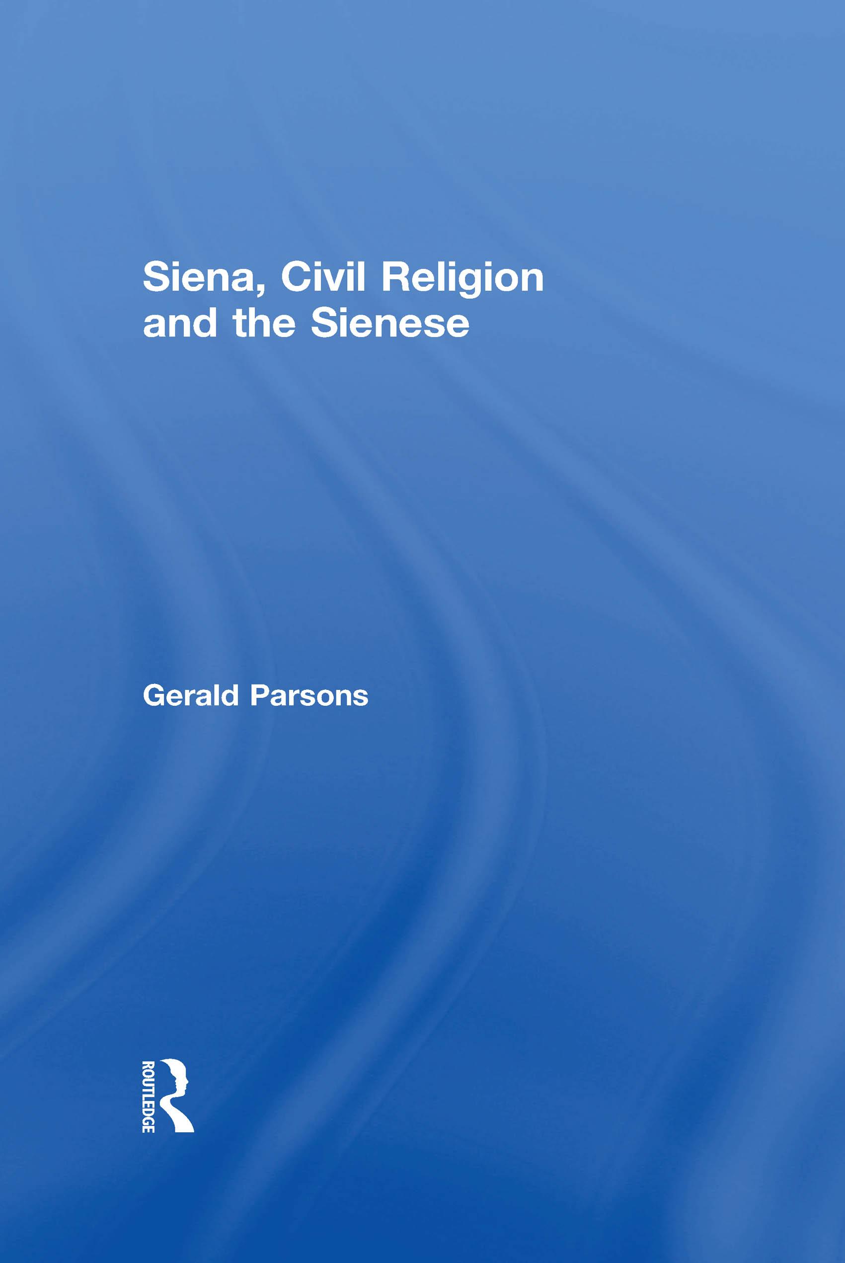 Siena, Civil Religion and the Sienese