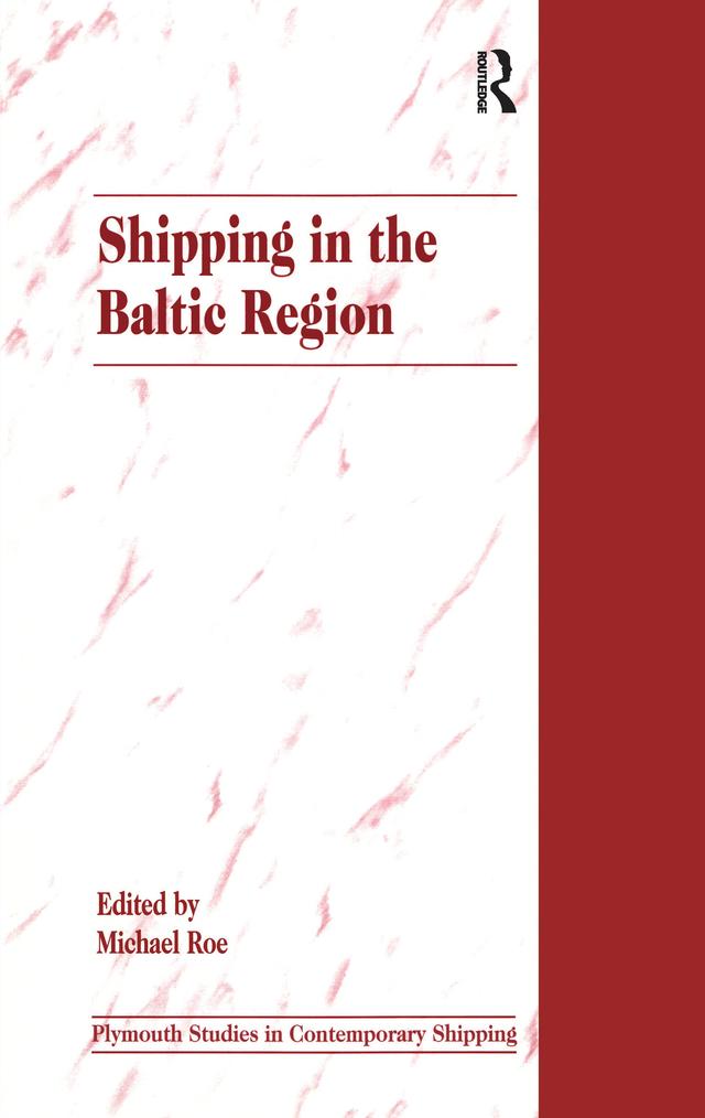 Shipping in the Baltic Region by Michael Roe