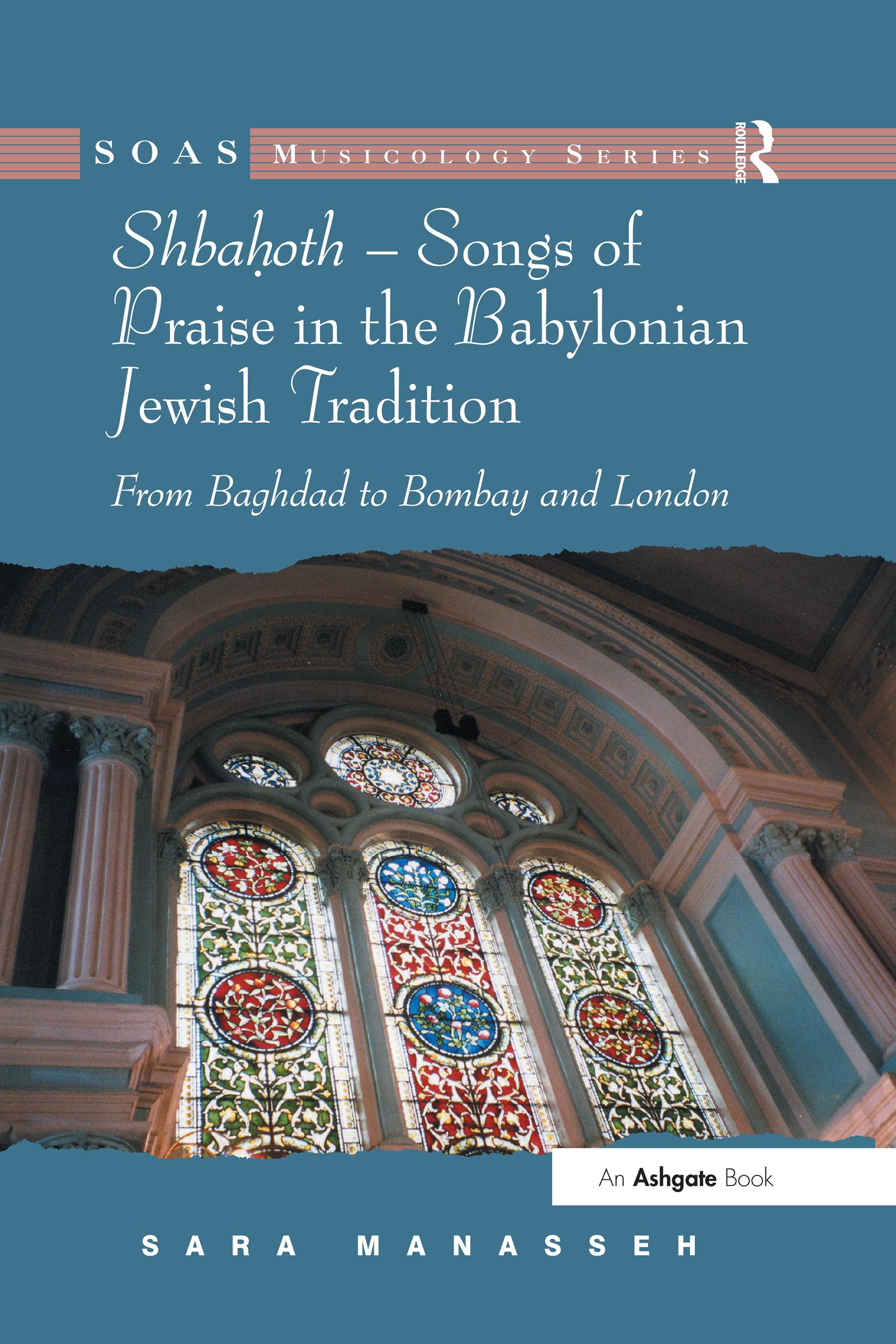 Shbahoth – Songs of Praise in the Babylonian Jewish Tradition