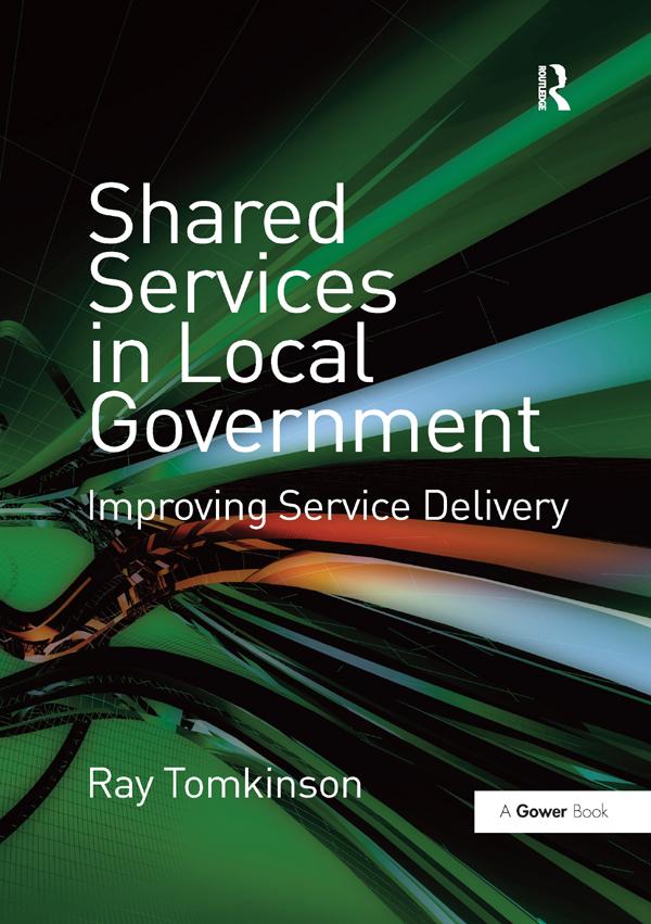 Shared Services in Local Government by Ray Tomkinson