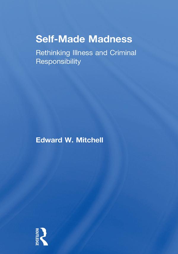 Self-Made Madness