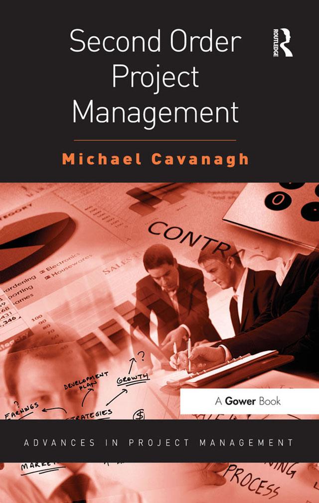 Second Order Project Management by Michael Cavanagh