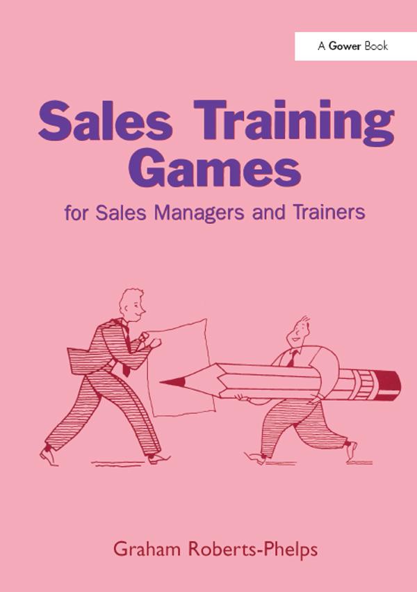 Sales Training Games by Graham Roberts-Phelps