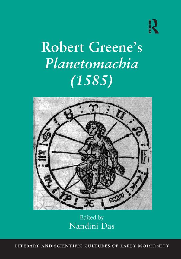 Robert Greene's Planetomachia (1585) by Nandini Das
